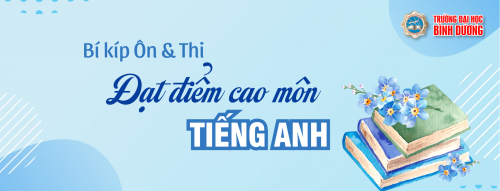 BÍ QUYẾT ÔN LUYỆN TIẾNG ANH HIỆU QUẢ